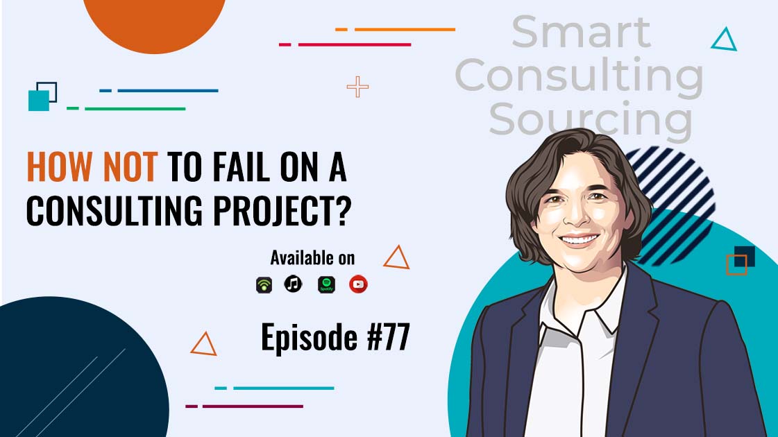 How Not to Fail on a Consulting Project