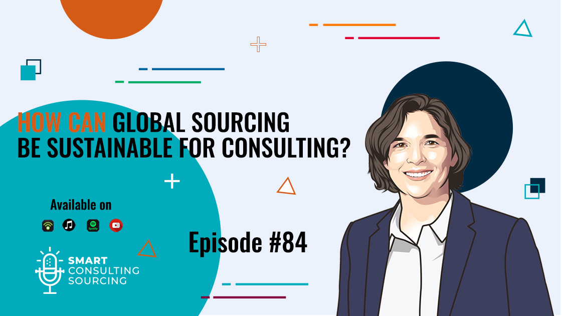 How can Global Sourcing be sustainable for Consulting?