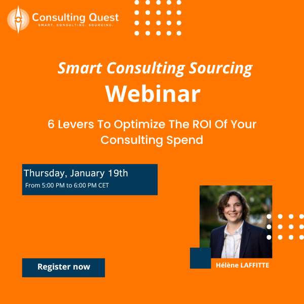6 Levers to Optimize the ROI of your Consulting Spend