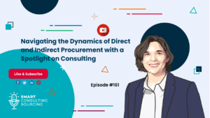 Navigating the Dynamics of Direct and Indirect Procurement with a Spotlight on Consulting